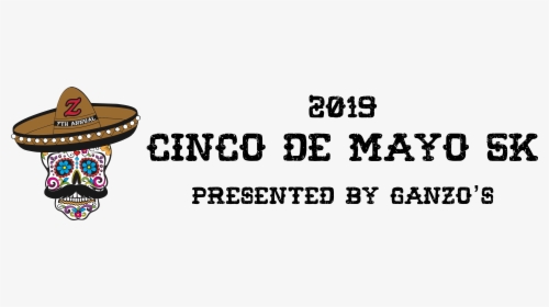 Ganzo S 2019 Cinco De Mayo 5k - Black-and-white, HD Png Download, Transparent PNG