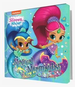 Shimmer And Shine Mermaid, HD Png Download, Transparent PNG