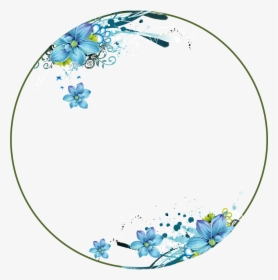 Flowers, Blue, Circle Frame - Flower Circle Border Blue, HD Png Download, Transparent PNG