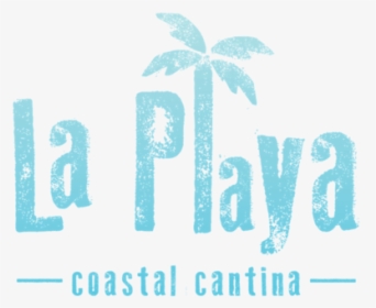 La Playa 30a - Calligraphy, HD Png Download, Transparent PNG