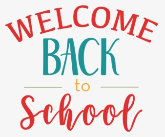 Welcome Back To School Svg Cut File - Calligraphy, HD Png Download, Transparent PNG