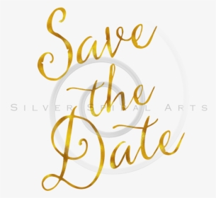 Save The Date Png - Save The Date Png Gold, Transparent Png, Transparent PNG