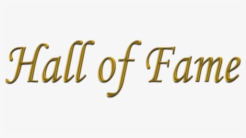 Hall Of Fame Png Images - Calligraphy, Transparent Png, Transparent PNG