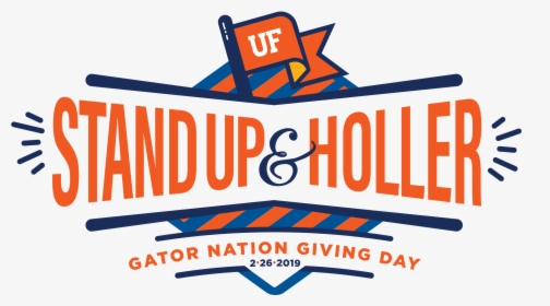 Stand Up And Holler Uf, HD Png Download, Transparent PNG