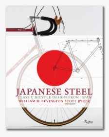 Front Cover Japanese Steel - Japanese Steel: Classic Bicycle Design From Japan, HD Png Download, Transparent PNG