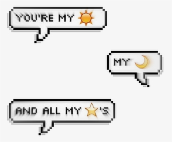 Sun Moon Stars Tumblr Aesthetic Remixit Txtmsg Text - Transparent Text Message Png Aesthetic, Png Download, Transparent PNG