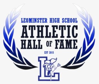 Leominster Athletic Hall Of Fame - Graphic Design, HD Png Download, Transparent PNG