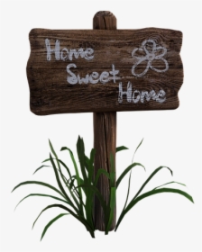 Wooden, Sign, Home Sweet Home, Grass, Board, Old - Wooden Home Sign Board, HD Png Download, Transparent PNG