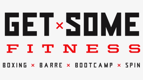 Get Some Fitness - Graphic Design, HD Png Download, Transparent PNG
