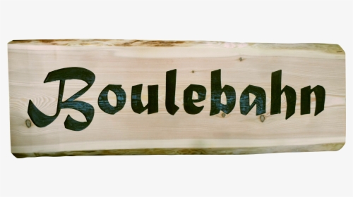 Boules Court Sign Made From A Wooden Slab - Plywood, HD Png Download, Transparent PNG