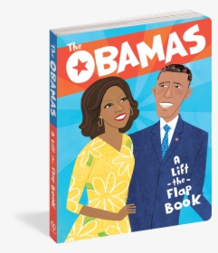 Cover - The Obamas: A Lift-the-flap Book, HD Png Download, Transparent PNG