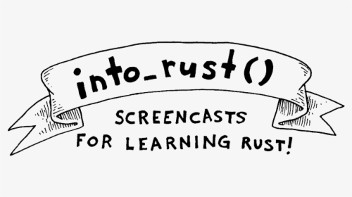 Screencasts For Learning Rust - Calligraphy, HD Png Download, Transparent PNG