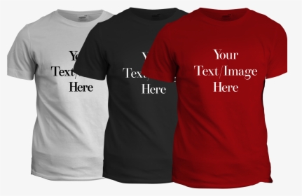 Custom One Color T Shirt - Custom T Shirt Png, Transparent Png, Transparent PNG