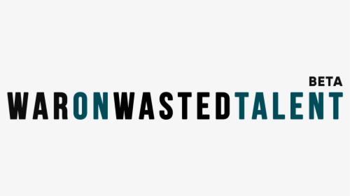 War On Wasted Talent - Graphics, HD Png Download, Transparent PNG