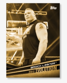 2018 Topps Wwe Brock Lesnar Evolution Poster Gold Ed - Poster, HD Png Download, Transparent PNG