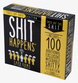 Shit Happens Full Of Shit, HD Png Download, Transparent PNG