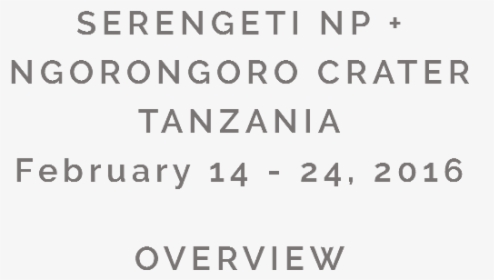 Serengeti Np  ngorongoro Crater tanzania february - Black-and-white, HD Png Download, Transparent PNG