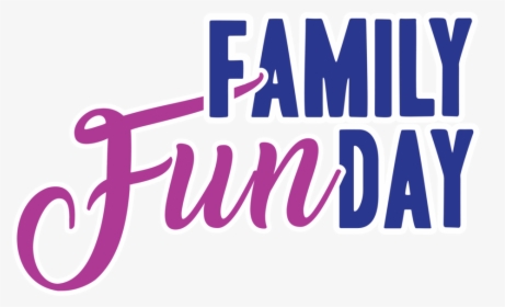 Transparent Fun Png - Family Fun Day Logo Png, Png Download, Transparent PNG