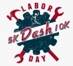 Labor Day Dash Austin - Labor Day, HD Png Download, Transparent PNG