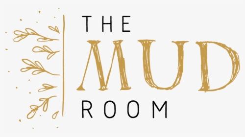 The Mud Room - Calligraphy, HD Png Download, Transparent PNG