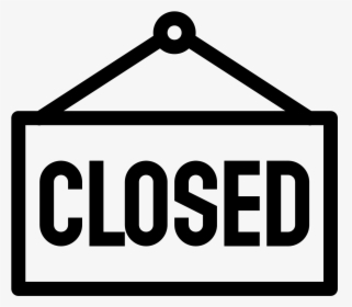 Closed Sign Png - Shop Will Remain Closed, Transparent Png, Transparent PNG