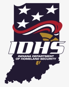 Indiana Department Of Homeland Security Logo - State Of Indiana Transparent, HD Png Download, Transparent PNG