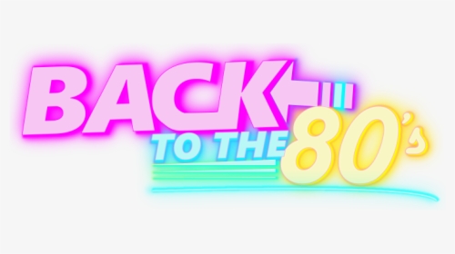 Transparent Back To The 80s, HD Png Download, Transparent PNG