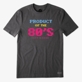 Men S Product Of The 80 S Crusher Tee - Life Is Good Beagle Shirt, HD Png Download, Transparent PNG