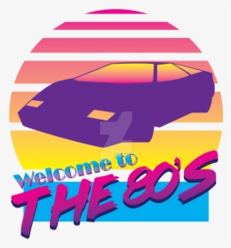 Clip Art 80s Designs - Welcome To The 80, HD Png Download, Transparent PNG