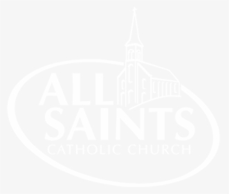 Transparent Saints Png - All Saints Catholic Church Logo, Png Download, Transparent PNG