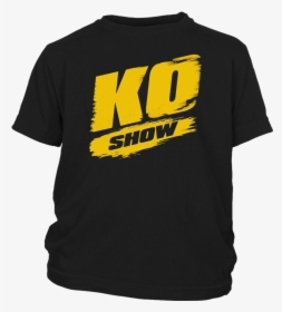 Kevin Owens Ko Show T-shirt - Kevin Owens Shirt, HD Png Download, Transparent PNG