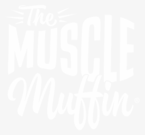 Muscle Muffins - Poster, HD Png Download, Transparent PNG