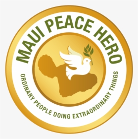 Mauipeacehero - Licensed Building Practitioner, HD Png Download, Transparent PNG