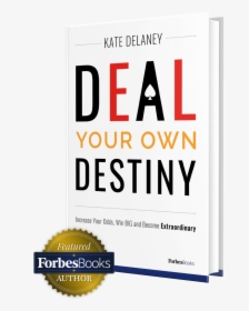 Deal Your Own Destiny - Forbes Magazine, HD Png Download, Transparent PNG