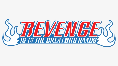 Made This Revenge Logo, What Do You Think - Bleach Logo Png, Transparent Png, Transparent PNG