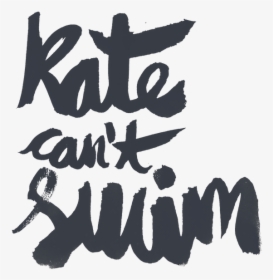 Mister Goodnite - Kate Can T Swim 2017, HD Png Download, Transparent PNG