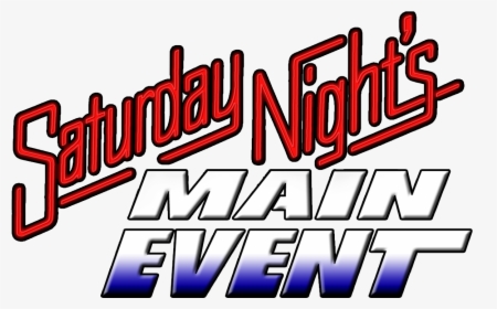 Saturday Nights Main Event Logo 2006 - Saturday Night's Main Event Logo, HD Png Download, Transparent PNG