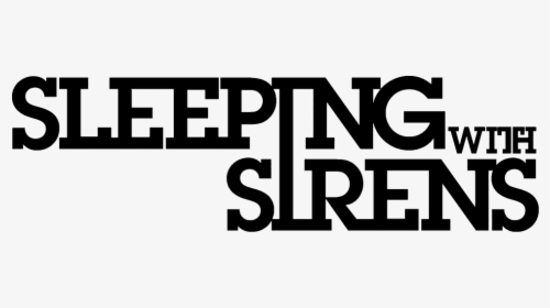 Sleeping With Sirens Logo - Sleeping With Sirens Logo .png, Transparent Png, Transparent PNG
