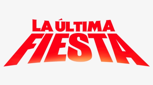 La Última Fiesta - Graphic Design, HD Png Download, Transparent PNG