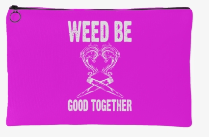 Weed Be Good Together Stash Bag - Emblem, HD Png Download, Transparent PNG