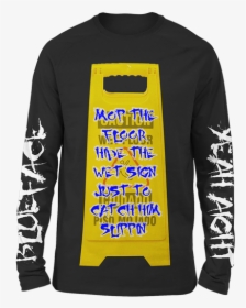 Caution Sign Long Sleeve Tee - T-shirt, HD Png Download, Transparent PNG