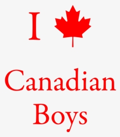 I Love Can Boys - Canada Flag, HD Png Download, Transparent PNG