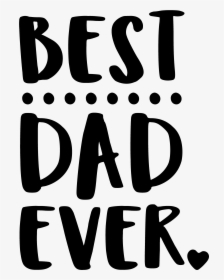 Fathers Day Svg Free, HD Png Download, Transparent PNG