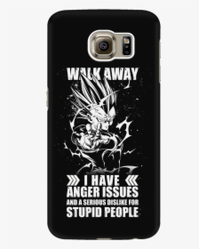 Walk Away I Have Anger Issues - Portable Network Graphics, HD Png Download, Transparent PNG