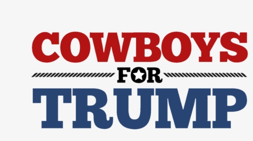 Cowboys For Trump, HD Png Download, Transparent PNG