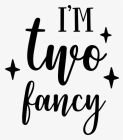 Two Fancy, HD Png Download, Transparent PNG