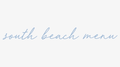 Southbeachmenu - Calligraphy, HD Png Download, Transparent PNG