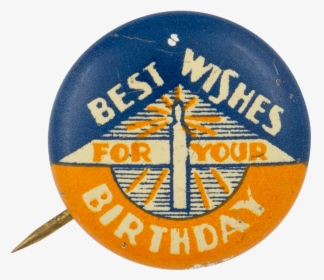 Best Wishes For Your Birthday Event Button Museum - Emblem, HD Png Download, Transparent PNG