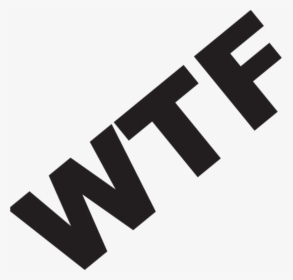 Wtf Sticker , Png Download - Wtf Png, Transparent Png, Transparent PNG
