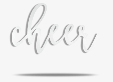 Cheer Text Steel Wall Art - Calligraphy, HD Png Download, Transparent PNG